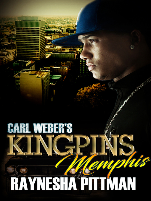 Title details for Carl Weber's Kingpins by Raynesha Pittman - Available